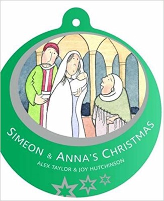Simeon & Anna's Christmas Bauble Book (Paperback)