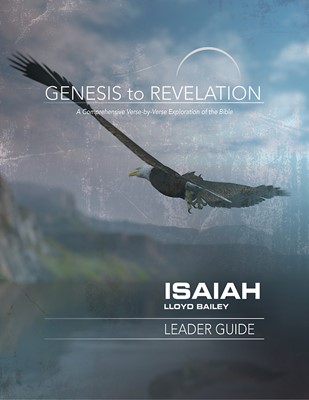 Genesis to Revelation: Isaiah Leader Guide (Paperback)