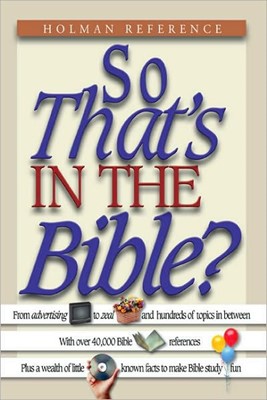 So That's In The Bible? (Paperback)