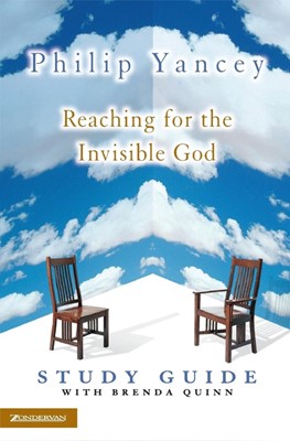 Reaching For The Invisible God Study Guide (Paperback)