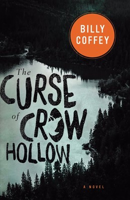 The Curse of Crow Hollow (Paperback)