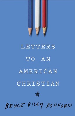 Letters to an American Christian (Paperback)
