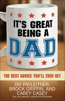 It's Great Being A Dad (Paperback)