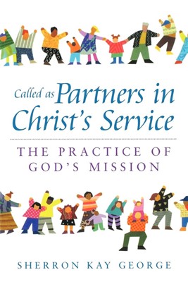 Called as Partners in Christ's Service (Paperback)