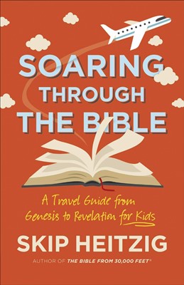 Soaring Through the Bible (Paperback)