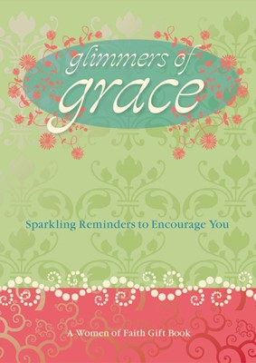 Glimmers of Grace (Hard Cover)