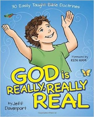 God Is Really, Really, Real (Hard Cover)