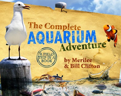 The Complete Aquarium Adventure (Hard Cover)