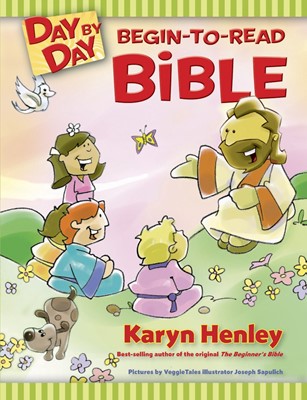 Day By Day Begin-to-Read Bible (Hard Cover)