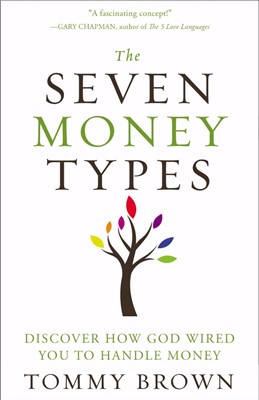 The Seven Money Types (Paperback)