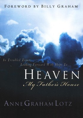 Heaven: My Father's House (Paperback)