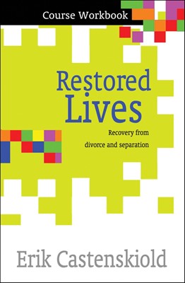 Restored Lives Course Workbook (Paperback)