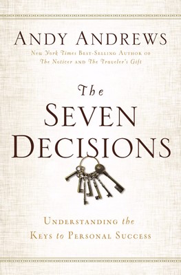 The Seven Decisions (Hard Cover)