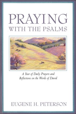 Praying With The Psalms (Paperback)