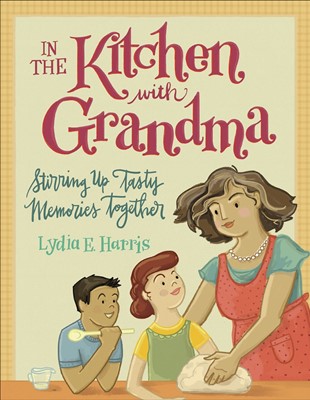 In the Kitchen with Grandma (Paperback)