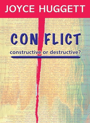 Conflict: Constructive or Destructive? (Paperback)