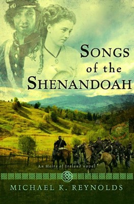 Songs Of The Shenandoah (Paperback)