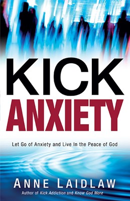 Kick Anxiety (Paperback)