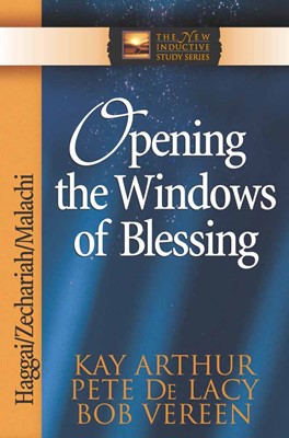 Opening The Windows Of Blessing (Paperback)