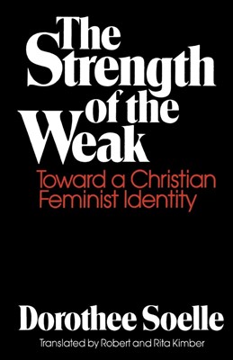 The Strength of the Weak (Paperback)