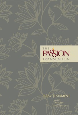 Passion Translation New Testament, Floral, 2nd Edition (Hard Cover)