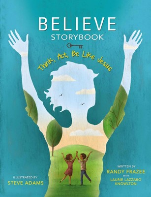 Believe Storybook (Hard Cover)