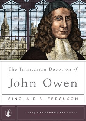 The Trinitarian Devotion Of John Owen (Hard Cover)