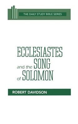 Ecclesiastes and the Song of Solomon (Hard Cover)