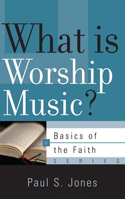 What is Worship Music? (Paperback)