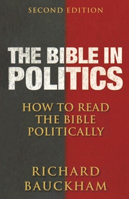 The Bible in Politics (Paperback)