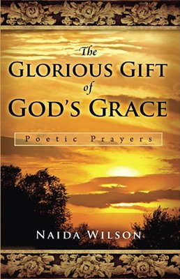 The Glorious Gift Of God's Grace (Paperback)