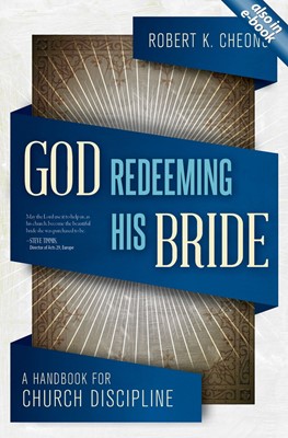 God Redeeming His Bride (Paperback)