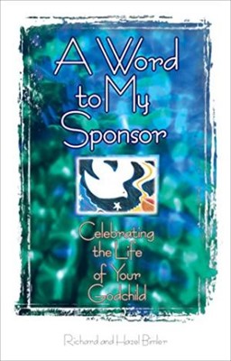 A Word To My Sponsor   Esv Edition (Paperback)