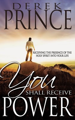 You Shall Receive Power (Paperback)