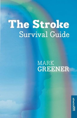 The Stroke Survival Guide (Paperback)