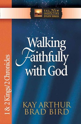 Walking Faithfully With God (Paperback)