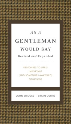 As A Gentleman Would Say (Hard Cover)
