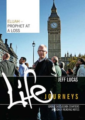 Life Journeys: Elijah (Participant's Guide) (Paperback)