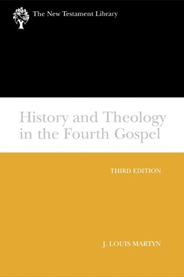 History and Theology in the Fourth Gospel (Paperback)