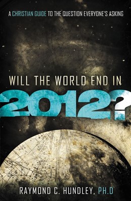 Will the World End in 2012? (Paperback)