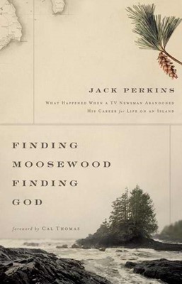Finding Moosewood, Finding God (Hard Cover)