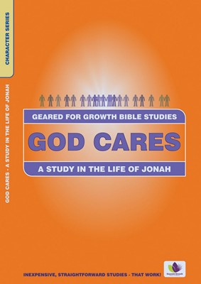 Geared for Growth: God Cares (Paperback)