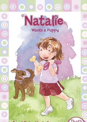 Natalie Wants a Puppy (Paperback)