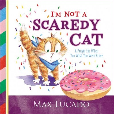 I'm Not A Scaredy Cat (Board Book)