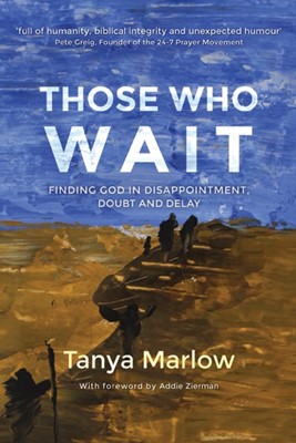 Those Who Wait (Paperback)