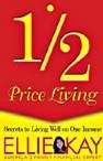 1/2 Price Living (Paperback)