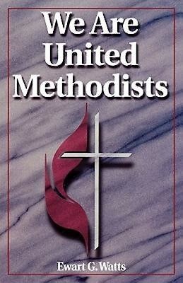 We Are United Methodists, Revised Edition (Paperback)