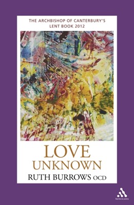Love Unknown [Lent 2012] (Paperback)