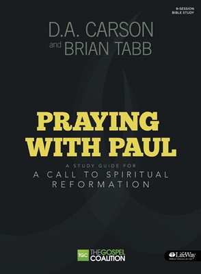 Praying With Paul Member Book (Paperback)