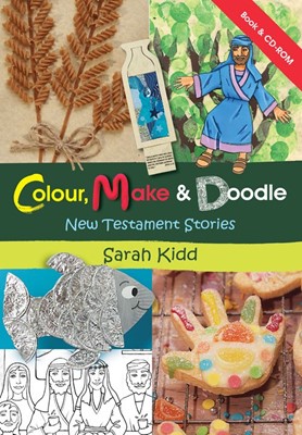Colour Make and Doodle (New Testament Stories) (Paperback)